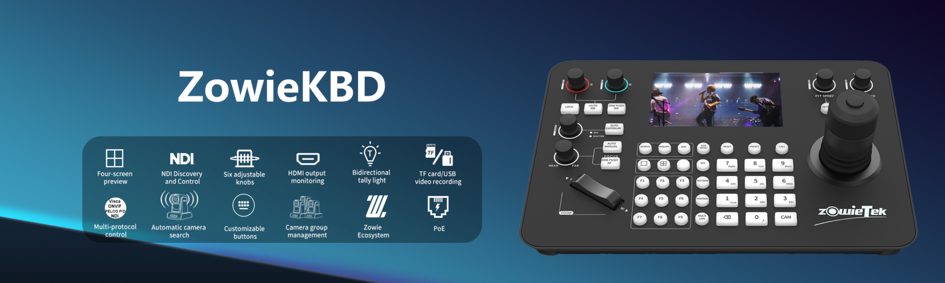 ZowieKBD, Zowietek PTZ Camera Controller with HDMI output, quad-view 5" LCD Screen, 7D joystick, NDI, PoE, Group Control
